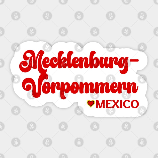 Mecklenburg-Vorpommern: I love Germany  Deutschland Sticker by teezeedy